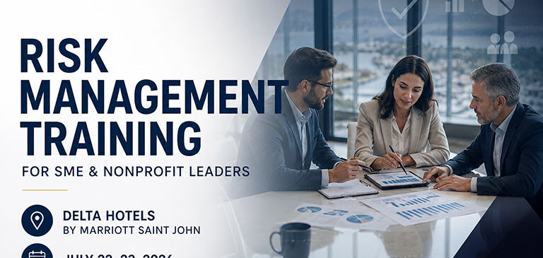 Risk Management Training Saint John for SME and Nonprofit Leaders