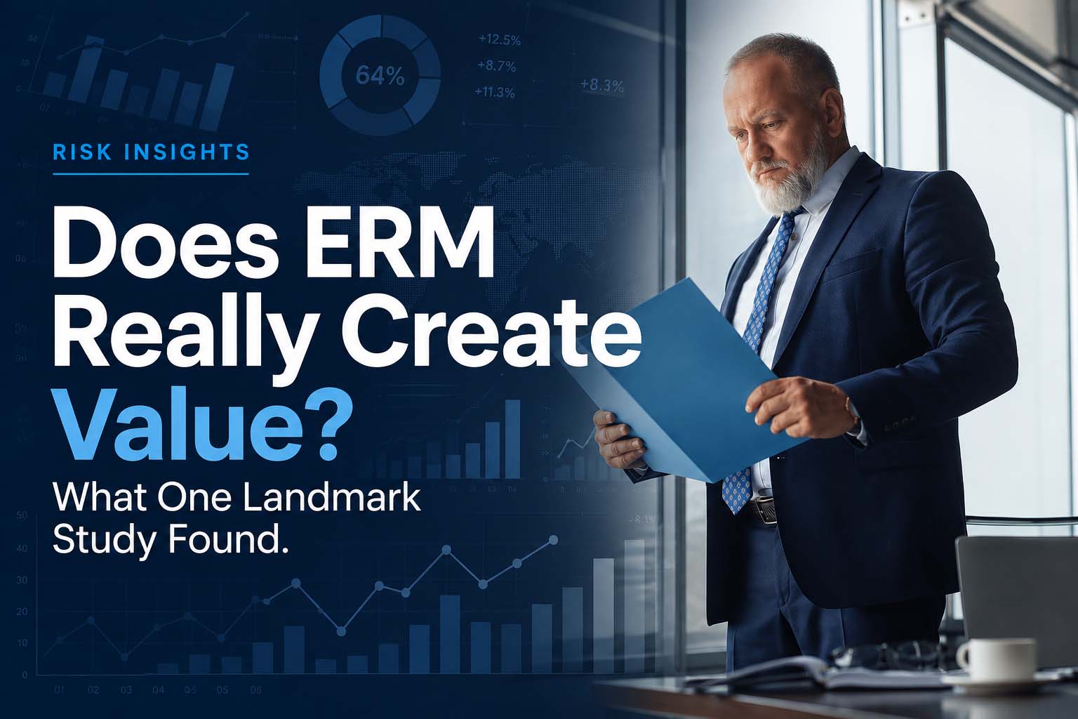 Does ERM Really Create Value? What One Landmark Study Found
